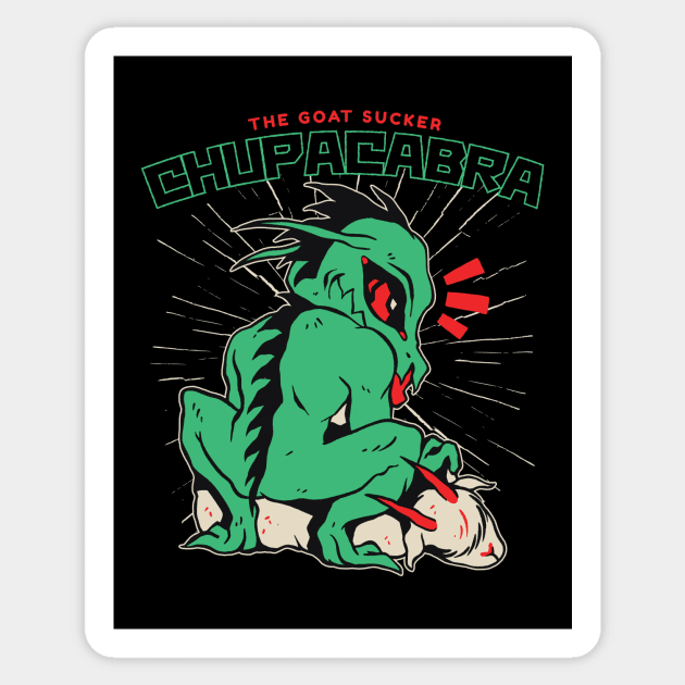 Legendary Goat-Sucking Chupacabra Sticker by SLAG_Creative